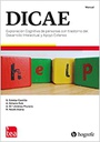 DICAE : Exploración cognitiva de personas con trastorno del desarrollo intelectual y apoyo extenso / Susanna Esteba-Castillo; Álex Gimeno Ruiz, Anna María Jiménez Prunera; Ramón Novell Alsina.