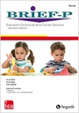 BRIEF-P : evaluación conductual de la función ejecutiva : versión infantil /Gerard A, Gioia, Kimberly Andrews Espy, Peter K. Isquith ; adaptación española, Esperanza Bausela, Tamara Luque