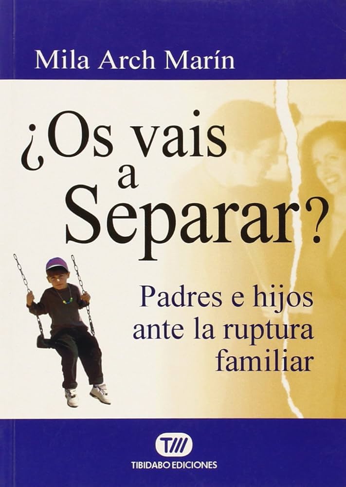 ¿Os vais a separar? / Mila Arch Marín 