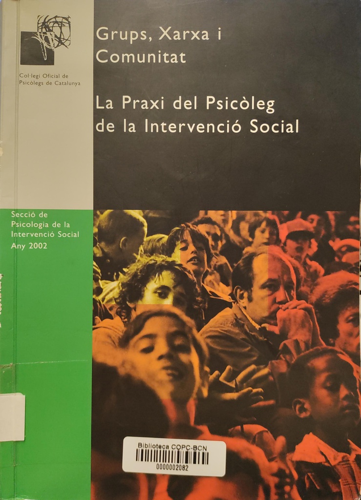 La Praxi del psicòleg de la intervenció social