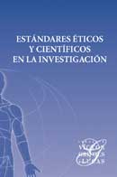 Estándares éticos y científicos en la investigación