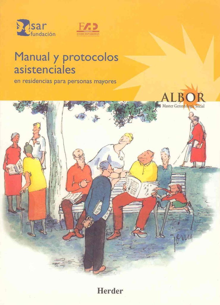 Manual y protocolos asistenciales en residencias para personas mayores