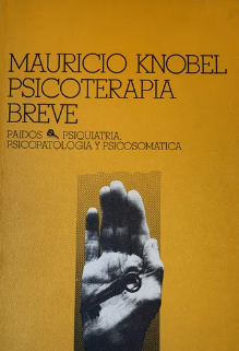 Psicoterapia breve / Mauricio Knobel