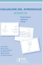 Evaluación del aprendizaje : de 3 a 7 años : matemáticas, lenguaje, dibujo / Joan Bonals ... [et al.] 