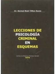 Lecciones de psicología criminal en esquemas / Bernat-Noël Tiffon Nonis