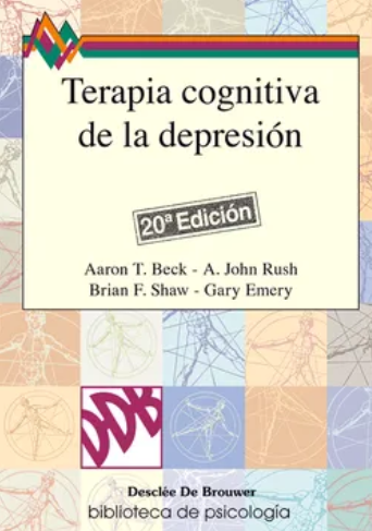 Terapia cognitiva de la depresión / Aaron T. Beck... [et al.]