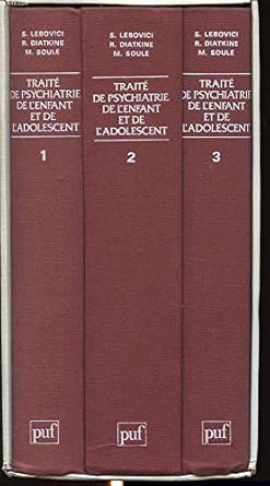 Traité de psychiatrie de l'enfant et de l'adolescent / [édité par] Serge Lebovici, René Diatkine, Michel Soulé