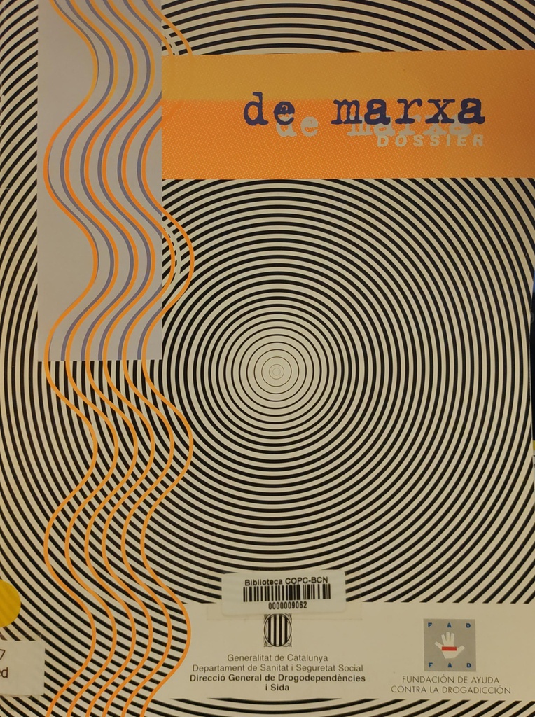 De marxa : dossier / [text: José Ángel Medina, Fernando Cembranos, Ignacio Megías]