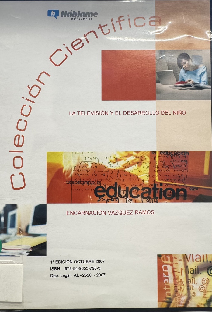 La televisión y el desarrollo del niño / Encarnación Vázquez Ramos