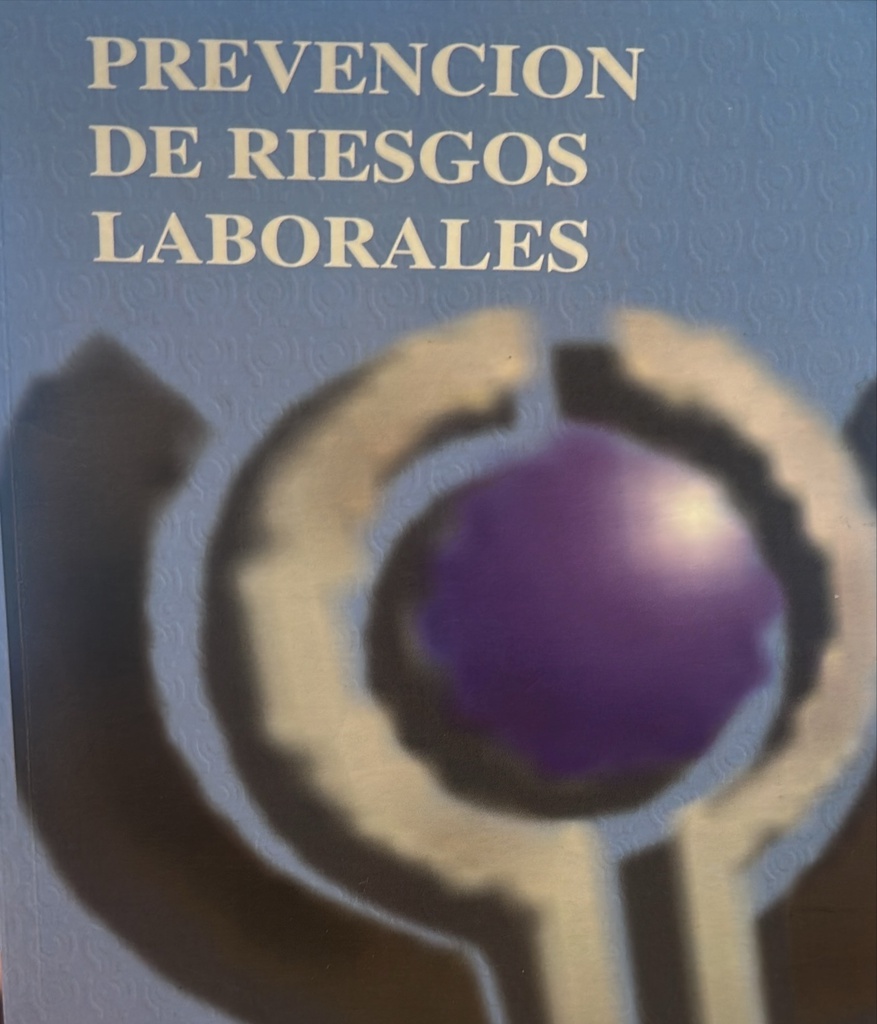 Manual de prevención de riesgos laborales Fernando Rescalvo Santiago, director