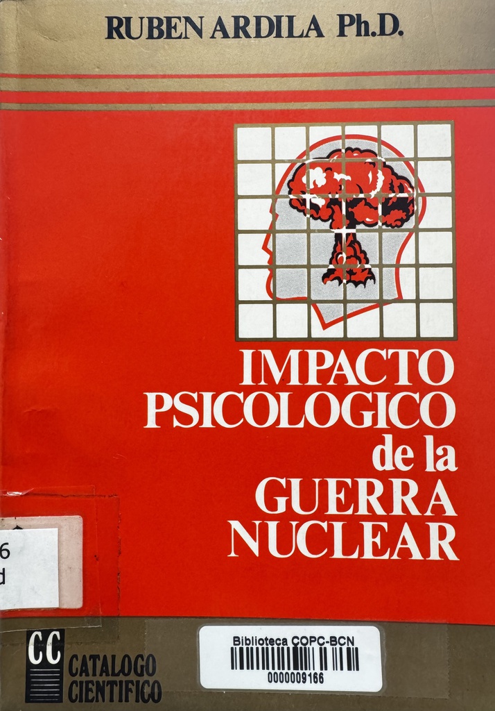 Impacto psicológico de la guerra nuclear / Rubén Ardila