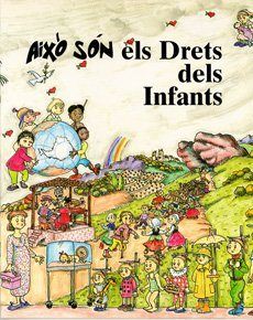 Això són els drets dels infants / Text: Jordi Cots i Moner i Montserrat Cusó i Torelló ; Dibuixos: Pilarín Bayés