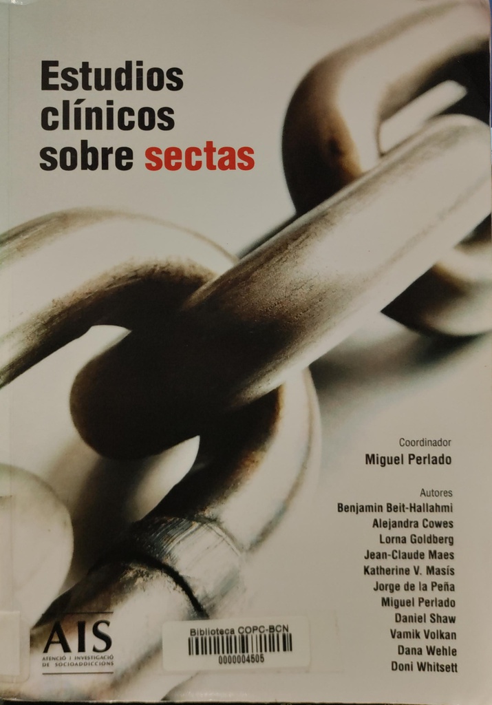 Estudios clínicos sobre sectas / coordinador: Miguel Perlado ; autores: Benjamin Beit-Hallahmi ... [et al.]
