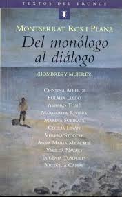 Del monólogo al diálogo : hombres y mujeres : entrevistas a: Cristina Alberdi ... [et al.] / Montserrat Ros i Plana