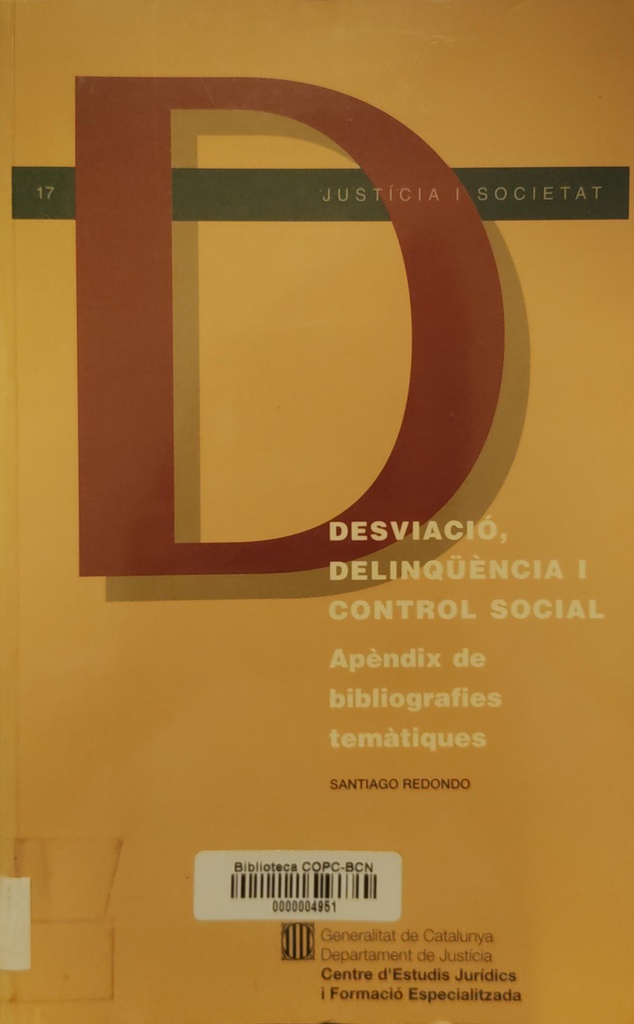 Desviació, delinqüència i control social : apèndix de bibliografies temàtiques / Santiago Redondo