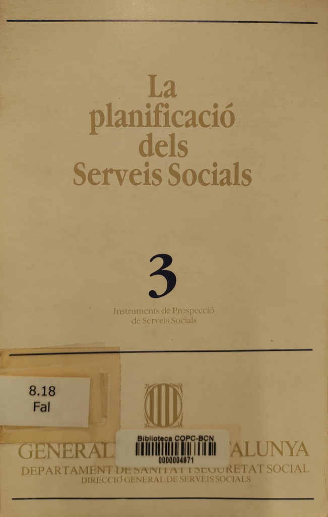 La Planificació dels serveis socials / [Nicholas Falk i James Lee]