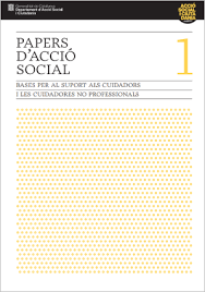 Bases per al suport als cuidadors i les cuidadores no professionals
