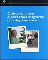 Cuidar a casa persones grans amb dependència / [publicació de la xarxa SAD]