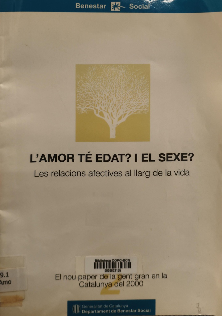 L'Amor té edat? i el sexe? : Les relacions afectives al llarg de la vida
