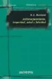 Antienvejecimiento, longevidad, salud y felicidad / M.D. Muntané ; prólogo de Eusebi Sala-Planell