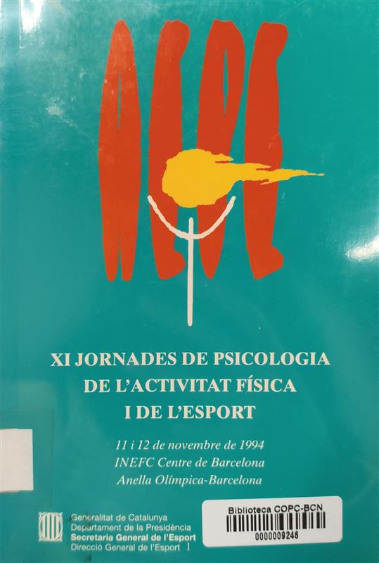 XI Jornades de Psicologia de l'activitat física i de l'Esport (ACPE) : 11 i 12 de novembre de 1994, INEF Catalunya, centre de Barcelona, Anella Olímpica, Barcelona