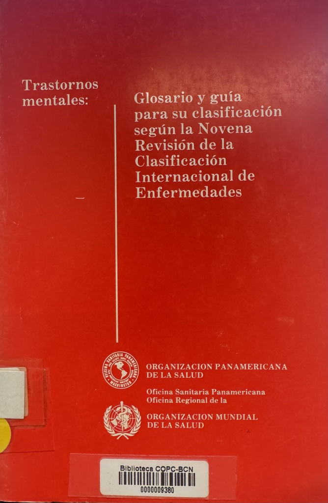 Trastornos mentales : glosario y guía para su clasificación según la Novena Revisión de la Clasificación Internacional de Enfermedades