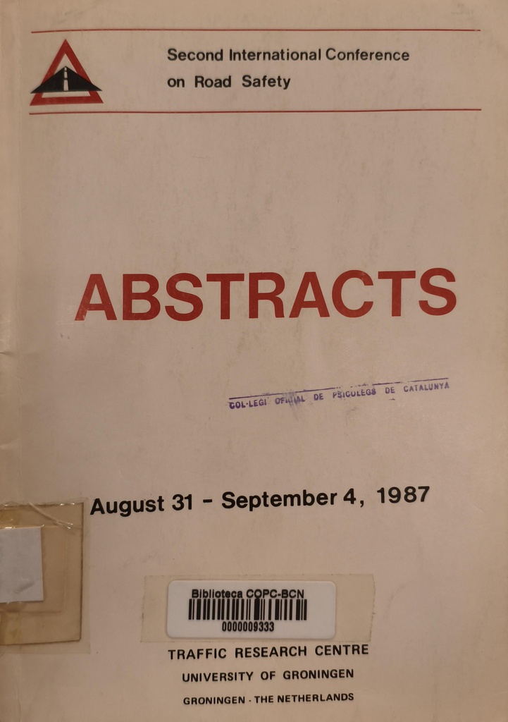 Abstracts : second International Conference on Road Safety : august 31-september 4, 1987