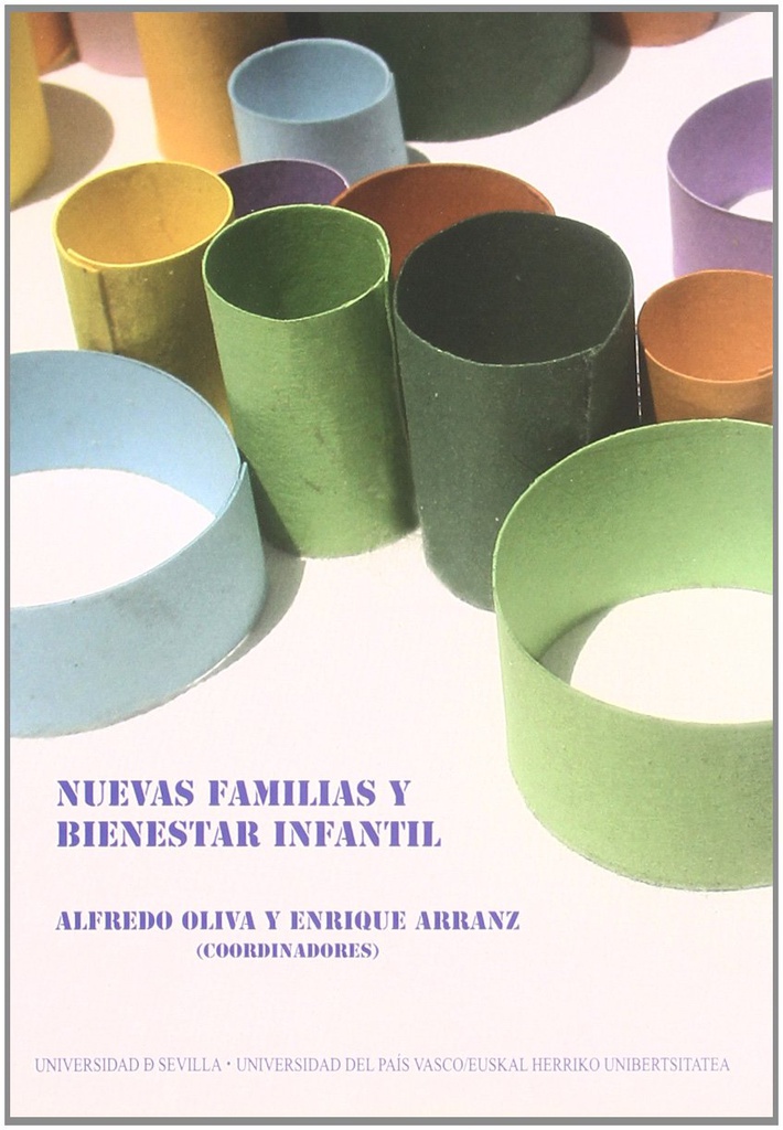 Nuevas familias y bienestar infantil / Alfredo Oliva, Enrique Arranz (coordinadores)
