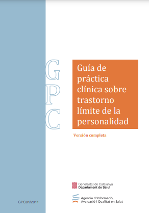 Guía de práctica clínica sobre trastorno límite de la personalidad : versión completa