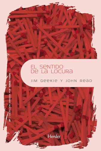 El sentido de la locura :  la exploración del significado de la esquizofrenia / Jim Geekie , John Read ; traducción de Miguel Condon y Bodas. 