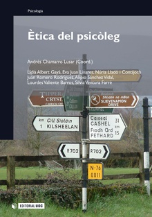 Ètica del psicòleg / Andrés Chamarro Lusar (coordinador) ; [autors] Lídia Albert Gayà [et. al.]