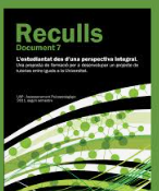L' Estudiant des d'una perspectiva integral : Una proposta de formació per a desenvolupar un projecte de tutories entre iguals a la Universitat / [Coordinadors: Gabriel Chancel Valente, Mirentxu Jordana Santiago; autors: Gabriel Chancel Valente... [et al.]] 