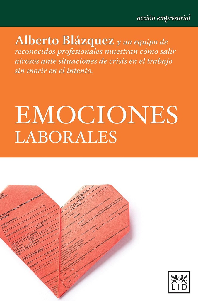 Emociones laborales / Alberto Blázquez Manzano (coordinador)