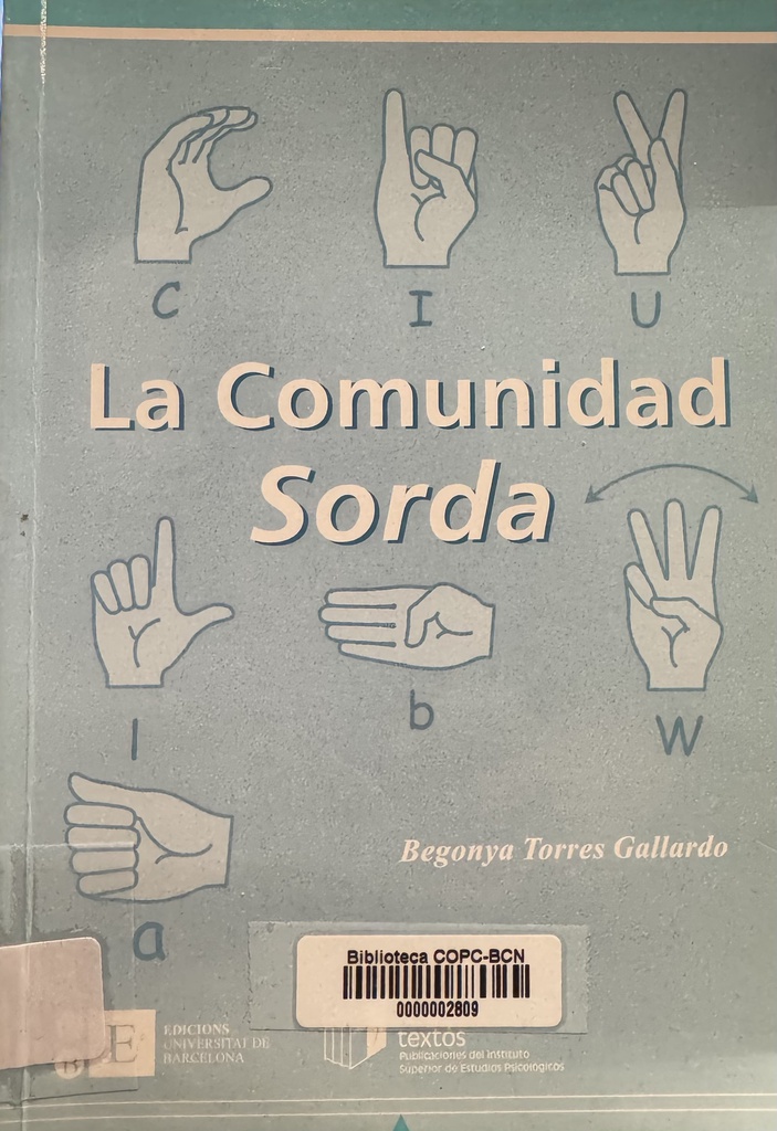 La Comunidad sorda / Begonya Torres Gallardo