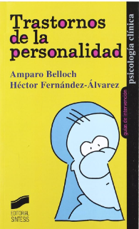 Trastornos de la personalidad / Amparo Belloch Fuster, Héctor Fernández-Álvarez