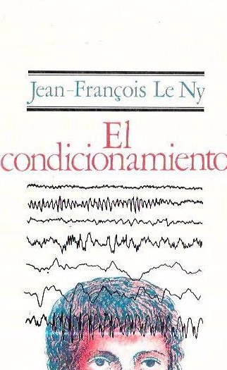 El Condicionamiento / Jean-François Le Ny