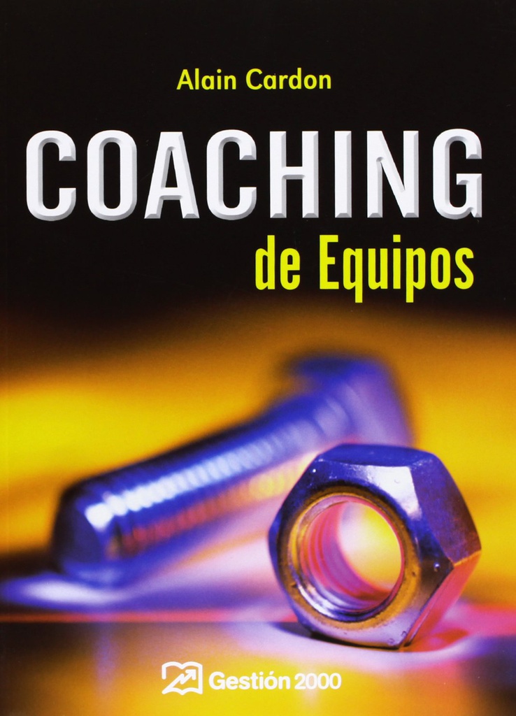 Coaching de equipos / Alain Cardon