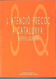  L'Atenció precoç a Catalunya : serveis i qualitat / [investigador principal: Climent Giné] ; [investigadors: Anna Fornós ... [et al.]]