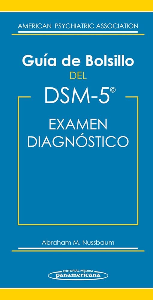 Guía de bolsillo del DSM-5 para el examen diagnóstico 
