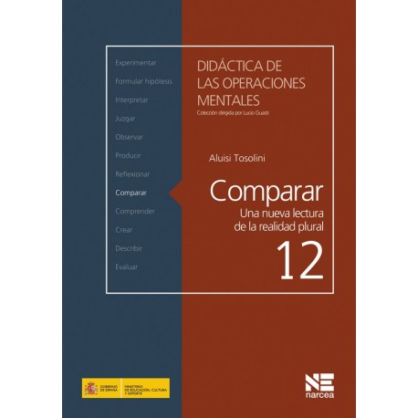 Comparar : una nueva lectura de la realidad plural / Aluisi Tosolini