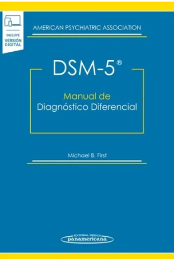 DSM-5 manual de diagnóstico diferencial / Michael B. First