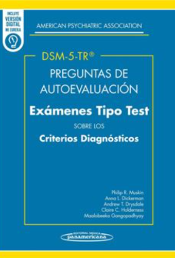 DSM-5 : preguntas de autoevaluación : Philip R. Muskin 