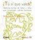 ¡Tú sí que vales! : historias cortas de niños y niñas que construyen valores humanos / Montserrat Espert, M. Carme Boqué