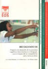 Becoleando III : programa de desarrollo de los procesos cognitivos intervinientes en el lenguaje, para la mejora de las competencias oral y lecto-escritora : nivel óptimo: desde 2º Ciclo Ed. Primaria / Autores, José Luis Galve Manzano, Manuel Trallero Sanz, José Miguel Moreno Ojeda
