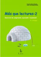 Més que lectures-2 : exercicis de comprensió, expressió i raonament : 8 - 10 anys/ Francisca Bach Alemany, María José Berdejo Benedí