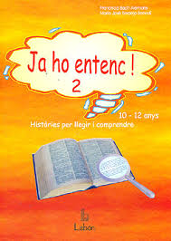 Ja ho entenc! 2 : 10-12 anys, històries per llegir, pronunciar i comprendre / Francisca Bach Alemany, María José Berdejo Benedí