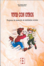 Vivir con otros / Ana María Arón, Neva Milicic