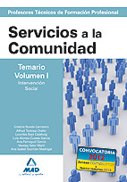 Cuerpo de Profesores Técnicos de Formación Profesional : Servicios a la Comunidad : temario : volumen I : intervención social / Cristina Rueda Carretero