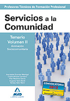 Cuerpo de Profesores Técnicos de Formación Profesional : temario : volumen II : animación sociocomunitaria / Cristina Rueda Carretero