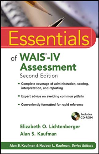 Essentials of WAIS-IV assessment / Elizabeth O. Lichtenberger ; Alan S. Kaufman